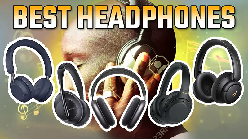 Best Over Ear Headphones